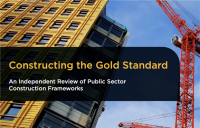 New Gold Standard will have to be met by all future construction frameworks, with action plans to improve existing frameworks.